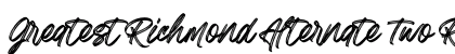 Greatest Richmond Alternate Two Regular Font Preview