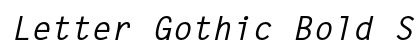 Letter Gothic Bold Slanted Font Preview