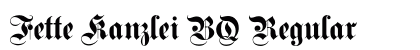 Fette Kanzlei BQ Regular Font Preview