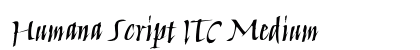 Humana Script ITC Medium preview Humana Script ITC Medium preview