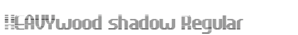HEAVYwood shadow Regular Font Preview