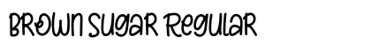 Brown Sugar Regular Font Preview