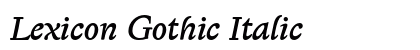 Lexicon Gothic Italic Font Preview