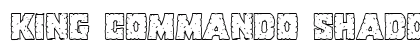 King Commando Shadow Regular Font King Commando Shadow Regular Font Preview