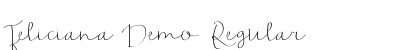 Feliciana Demo Regular Font Preview