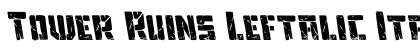 Tower Ruins Leftalic Italic preview