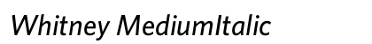 Whitney MediumItalic Preview