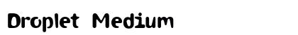 Droplet Medium font free download