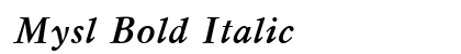Mysl Bold Italic preview Mysl Bold Italic preview