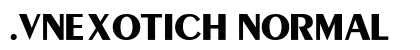 .VnExoticH Normal preview