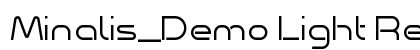 Minalis_Demo Light Regular preview Minalis_Demo Light Regular preview
