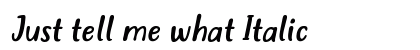 Just tell me what Italic Font Preview