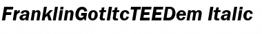 FranklinGotItcTEEDem Font