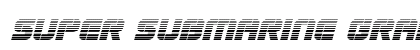 Super Submarine Gradient Italic Italic Font Preview