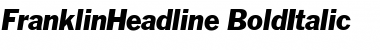 FranklinHeadline BoldItalic Font