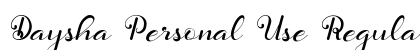 Daysha Personal Use Regular Font Daysha Personal Use Regular Font Preview