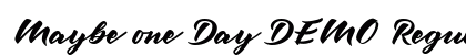 Maybe one Day DEMO Regular preview Maybe one Day DEMO Regular preview