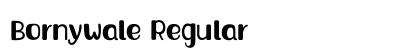 Bornywale Regular Font Preview