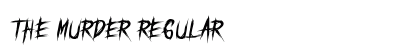 THE MURDER Regular