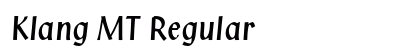 Klang MT Regular font free download