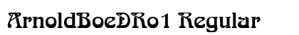 ArnoldBoeDRo1 Regular font free download