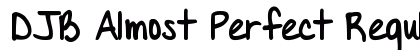 DJB Almost Perfect Regular Font Preview