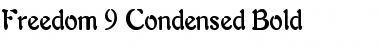 Freedom 9 Condensed Bold Font