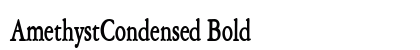 AmethystCondensed Bold Font Preview
