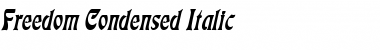 Freedom Condensed Italic Font