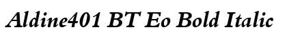 Aldine401 BT Eo Bold Italic preview