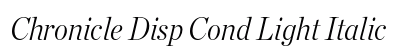 Chronicle Disp Cond Light Italic preview