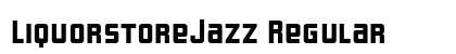 LiquorstoreJazz Regular Font Preview