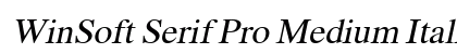 WinSoft Serif Pro Medium Italic preview WinSoft Serif Pro Medium Italic preview