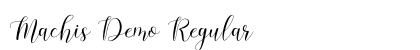 Machis Demo Regular Font Preview