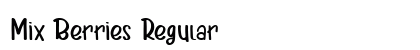 Mix Berries Regular Font Preview