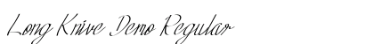 Long Knive Demo Regular preview Long Knive Demo Regular preview