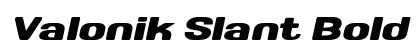 Valonik Slant Bold preview