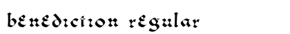 BENEDICTION Regular Font Preview