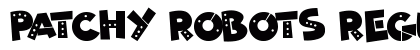 Patchy Robots Regular Font Preview