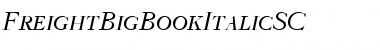 FreightBigBookItalicSC Regular Font