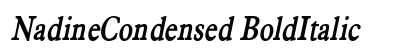 NadineCondensed BoldItalic Font Preview