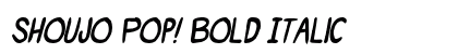 Shoujo Pop! Bold Italic preview Shoujo Pop! Bold Italic preview