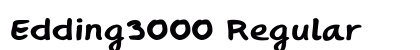 Edding3000 Regular Font Preview