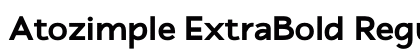 Atozimple ExtraBold Regular preview Atozimple ExtraBold Regular preview