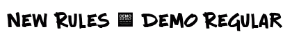 New Rules - Demo Regular preview New Rules - Demo Regular preview