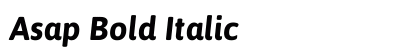Asap Bold Italic preview