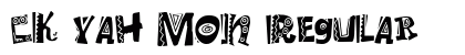 CK Yah Mon Regular Font Preview
