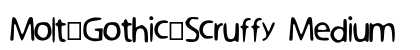 Molt_Gothic_Scruffy Medium