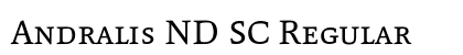 Andralis ND SC Regular Font Preview