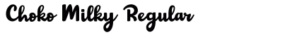 Choko Milky Regular Font Preview